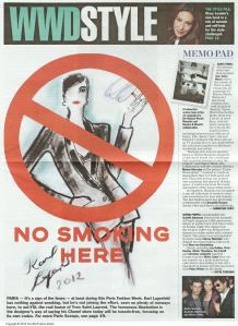 "No Smoking Here" appeared in WWD on October 2, 2012.